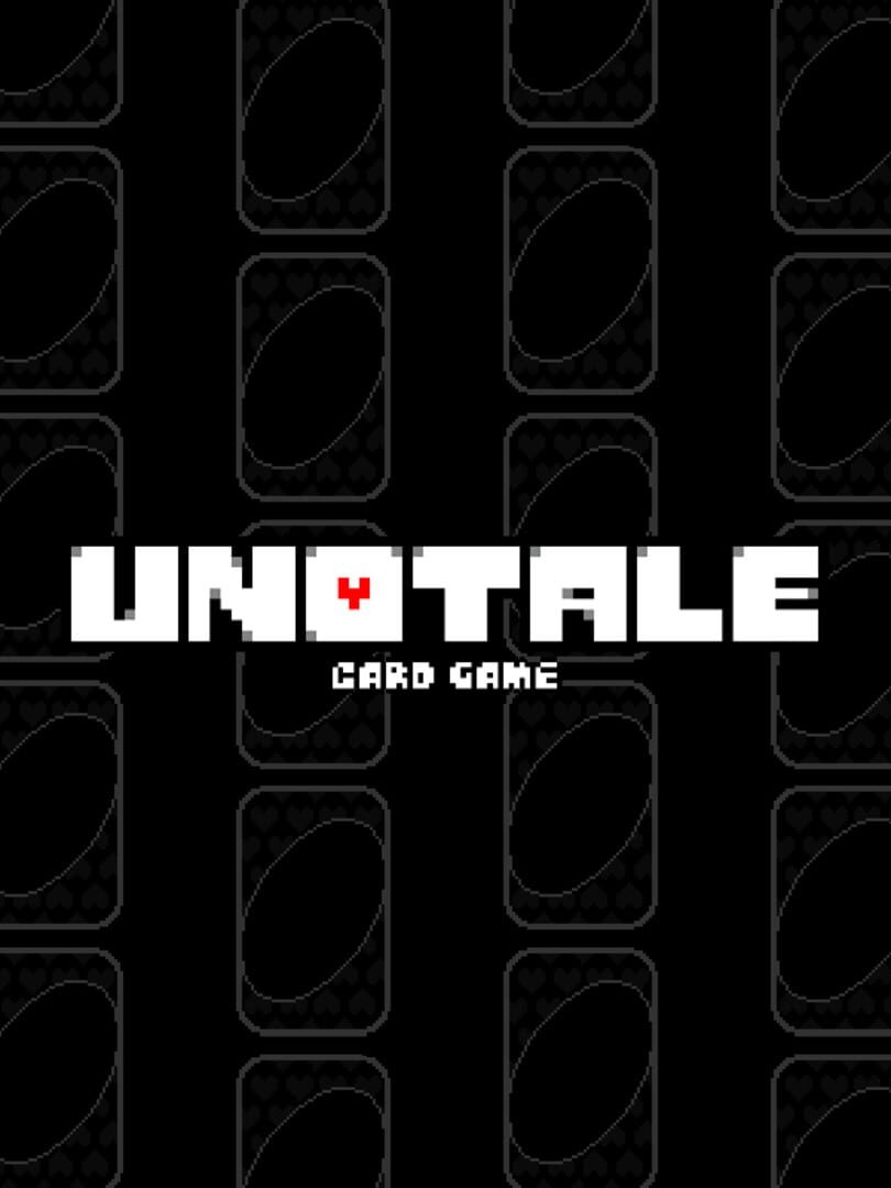 Unotale: Card Game (2021)