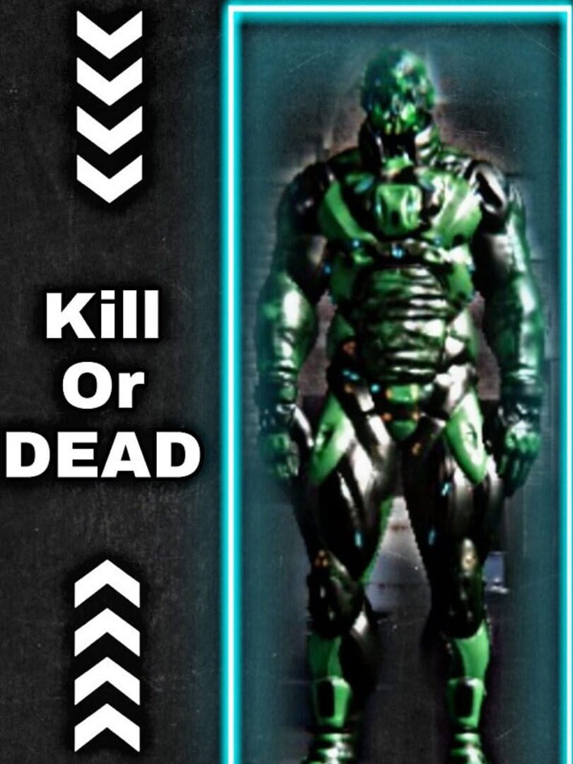 Cover image of Kill or Dead