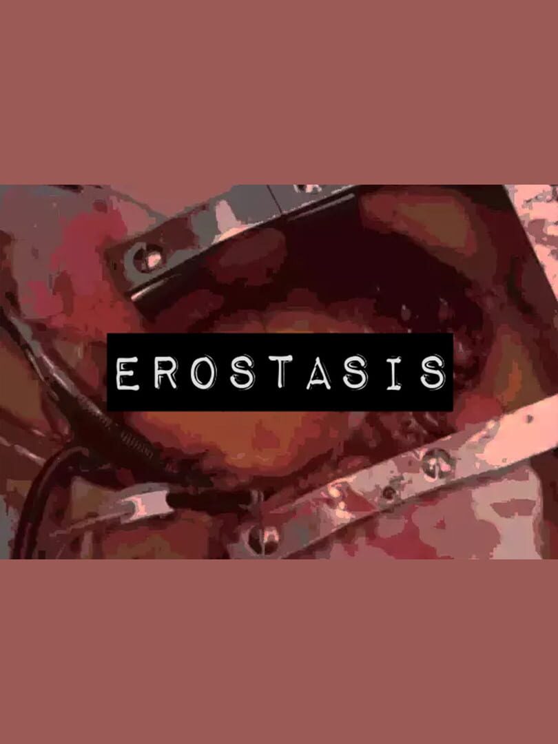 Erostasis (2022)