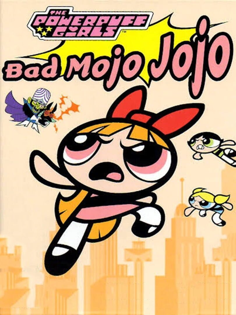 Powerpuff Girls: Bad Mojo Jojo (2000)