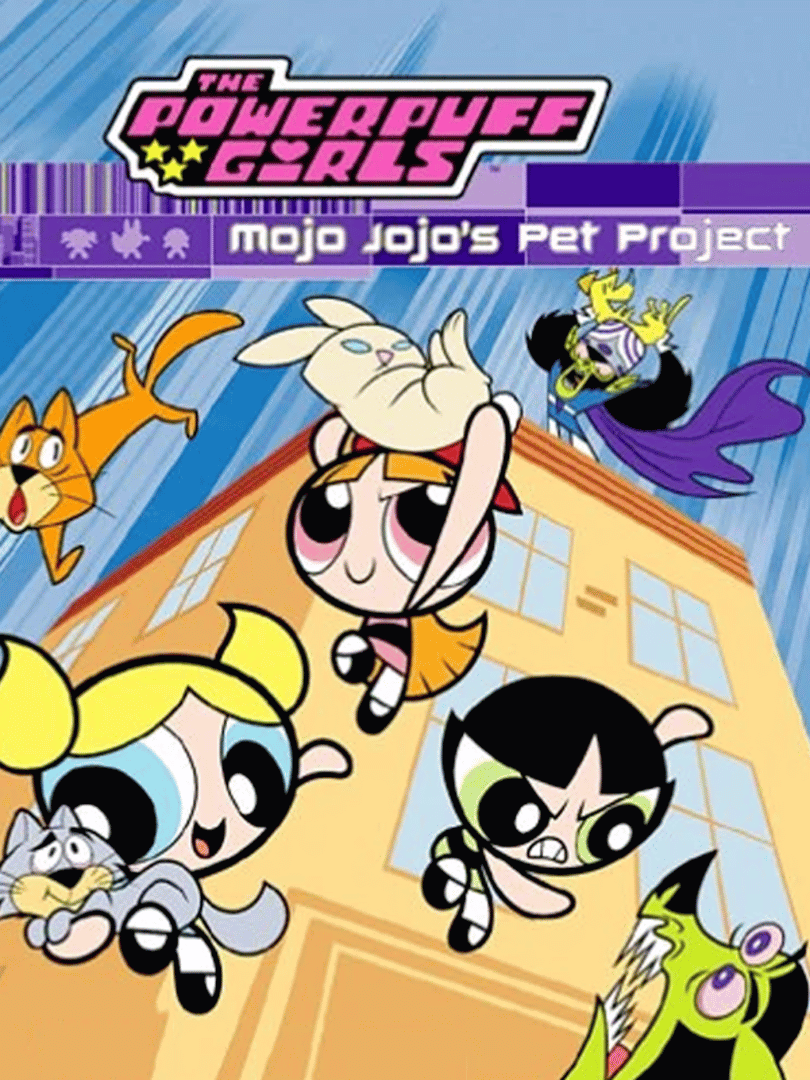 Powerpuff Girls: Mojo Jojo's Pet Project Cover