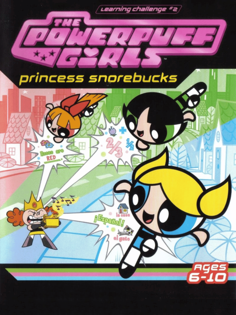 Powerpuff Girls Learning Challenge 2: Princess Snorebucks Cover