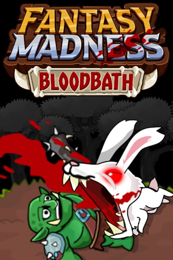 Fantasy Madness: Bloodbath (2024)