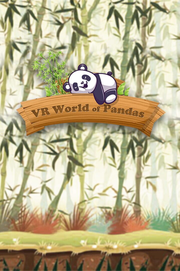 VR World of Pandas