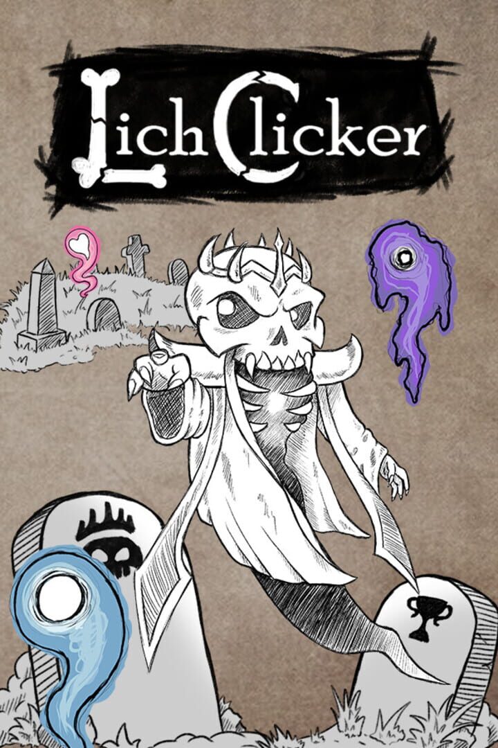 Lich Clicker