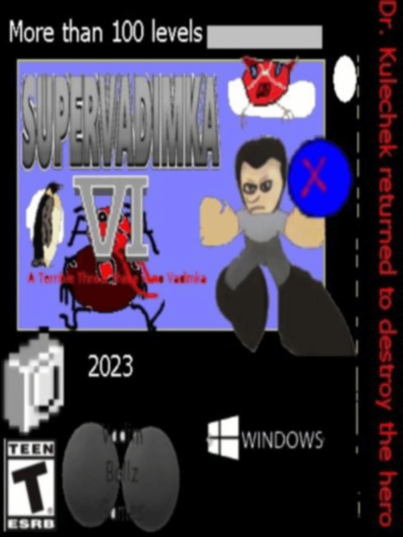 Super Vadimka VI: A Terrible Threat there is No Vadimka Cover