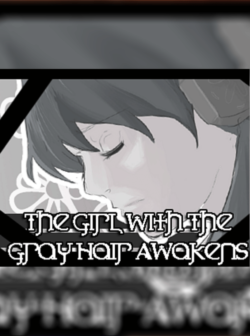 The Girl With the Gray Hair Awakens Cover