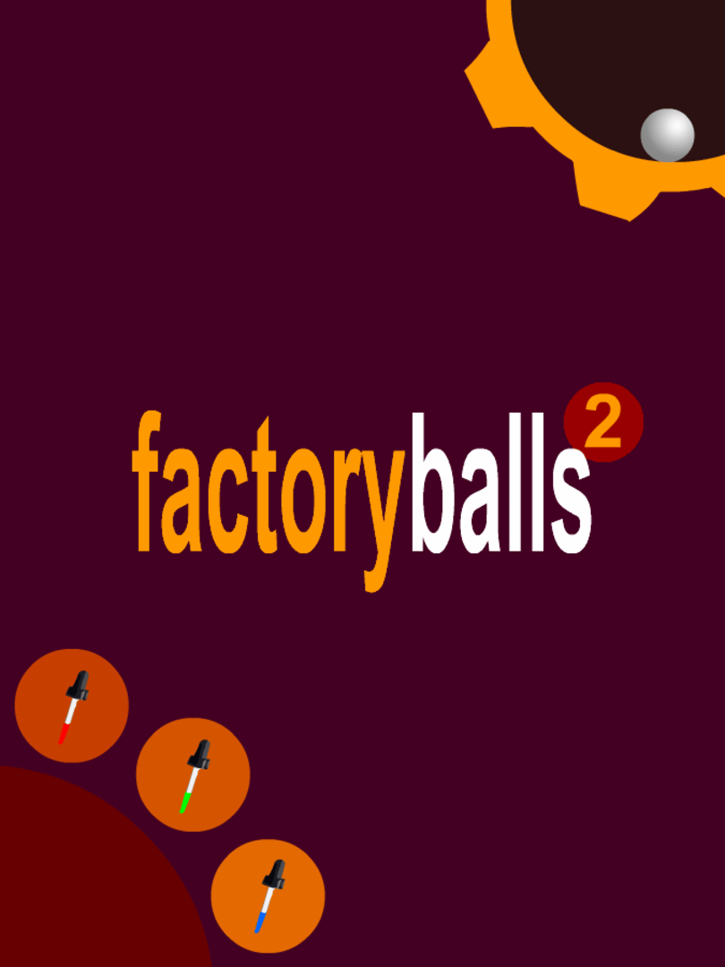 Factory Balls 2 Cover