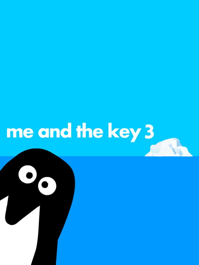 Me and the Key 3 (2013)