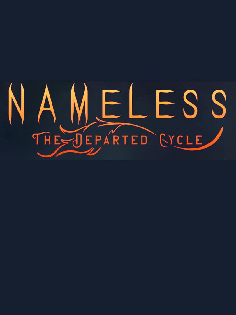 Nameless: The Departed Cycle (2022)