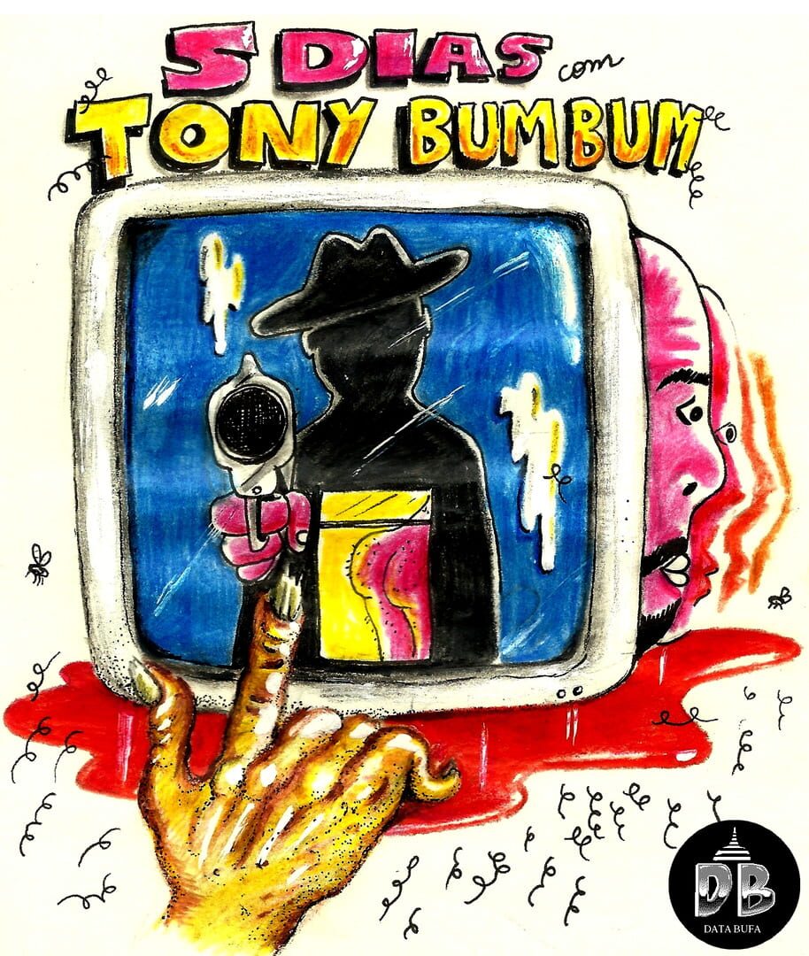 5 dias com Tony Bumbum (2021)