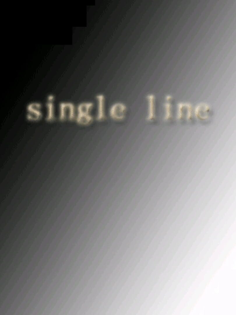 Single Line (2012)