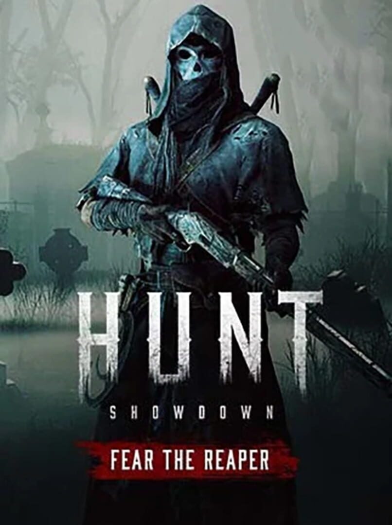 Hunt: Showdown - Fear the Reaper