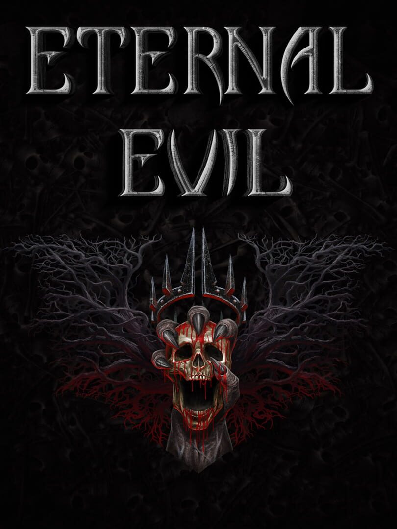 Eternal Evil (2022)