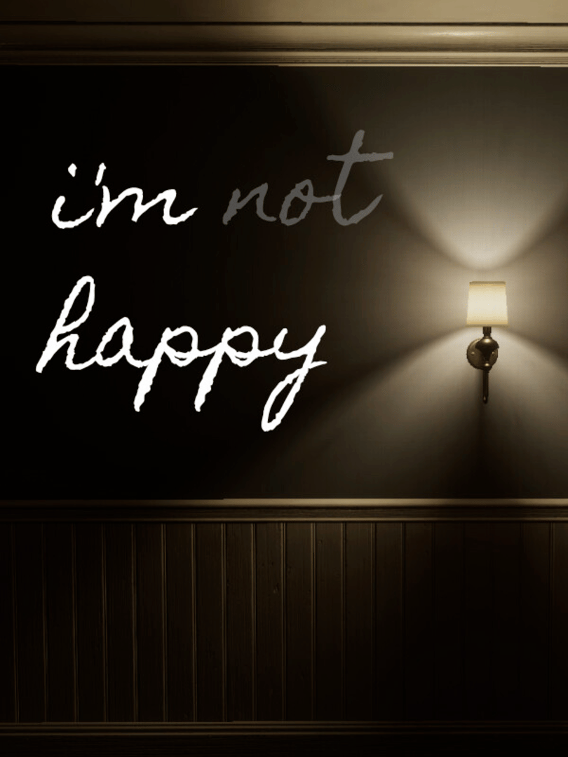 I'm Not Happy Cover