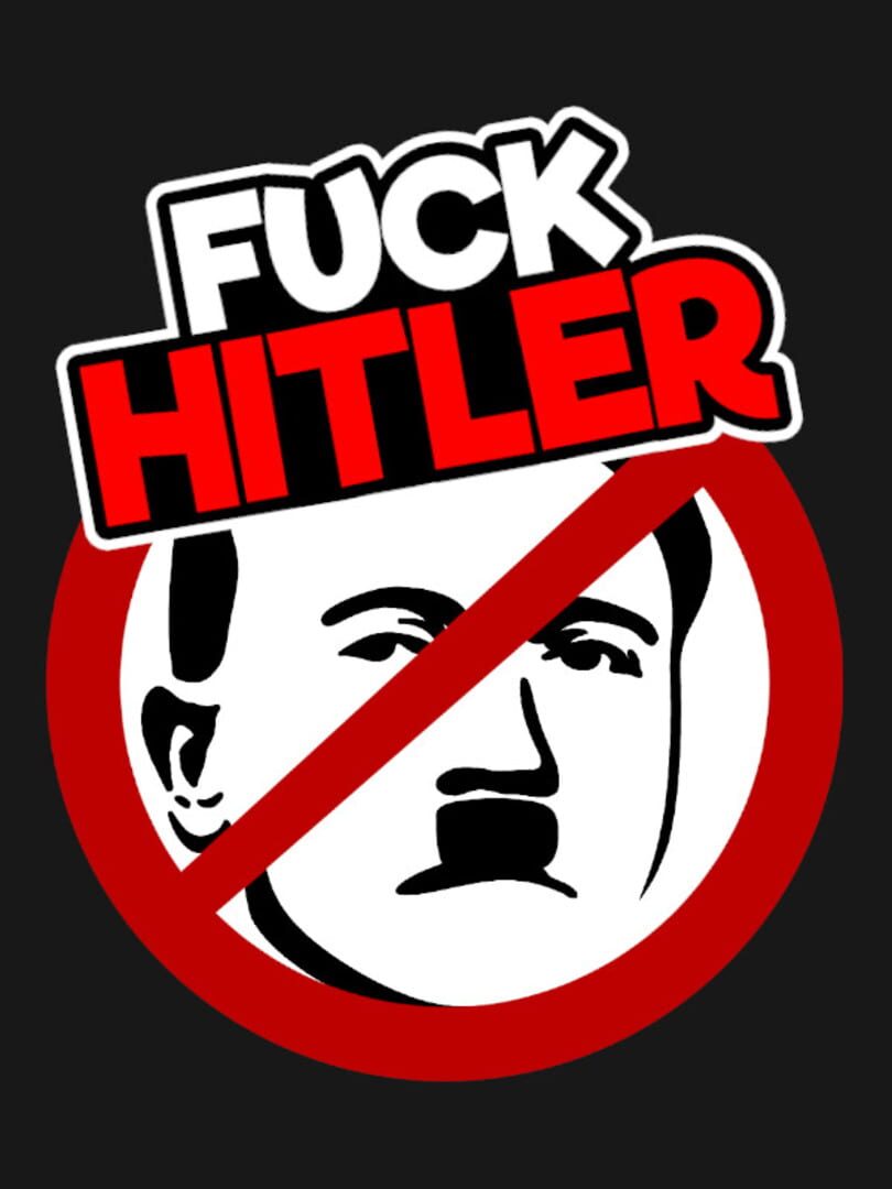 Игра Fuck Hitler (2022). Дата выхода, трейлеры, системные требования,  список переводов, скриншоты, арты, новости, рейтинг, отзывы, решение  проблем (устранение неисправностей), прохождение, steam id, количество  продаж.