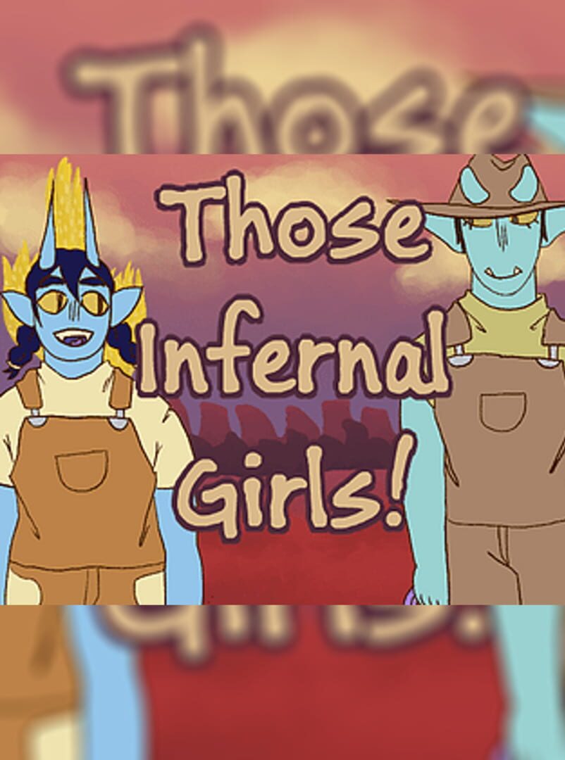 Those Infernal Girls! (2022)