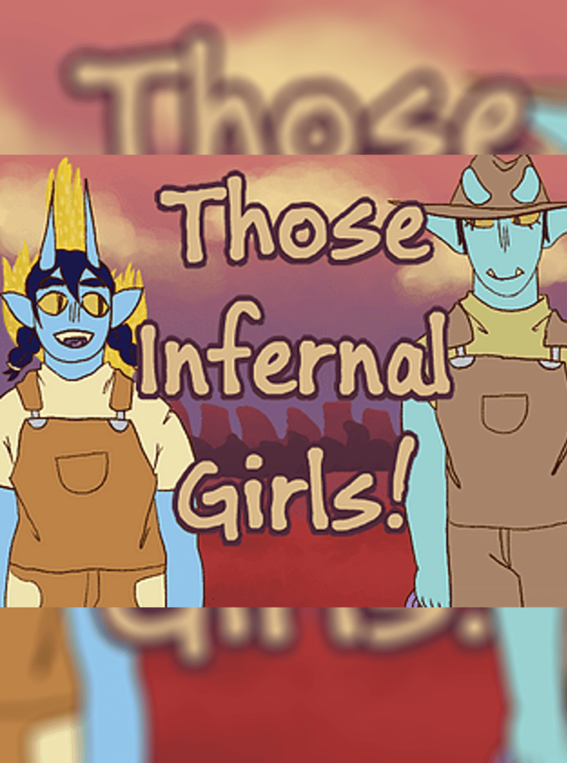 Those Infernal Girls! Cover