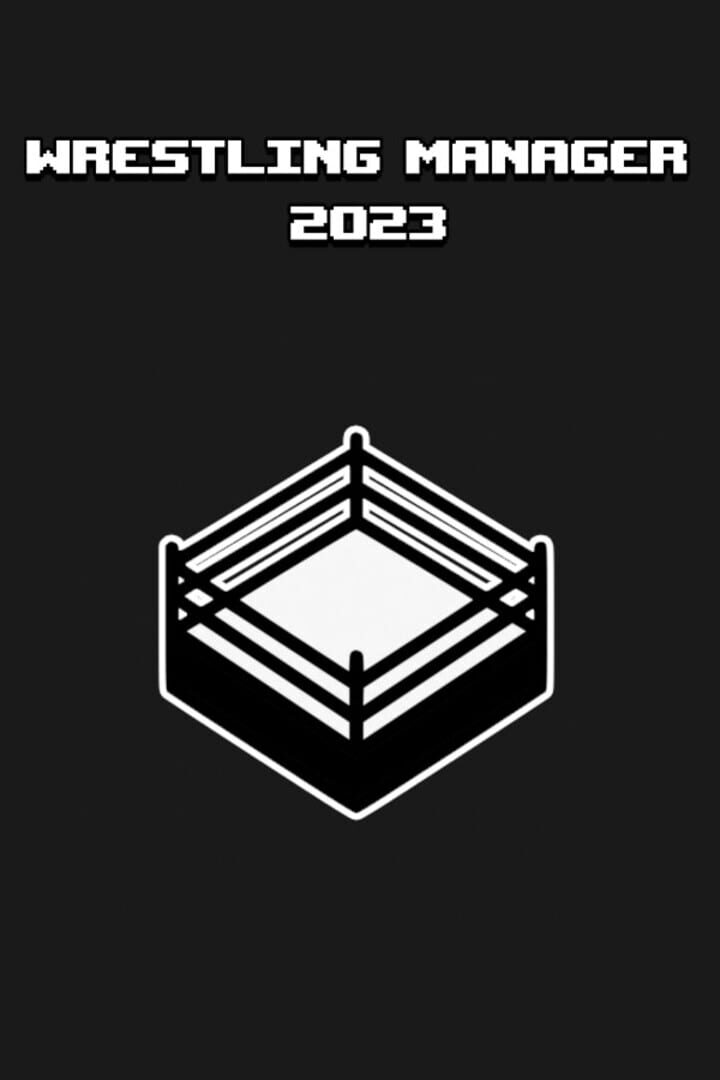 Wrestling Manager 2023 (2022)