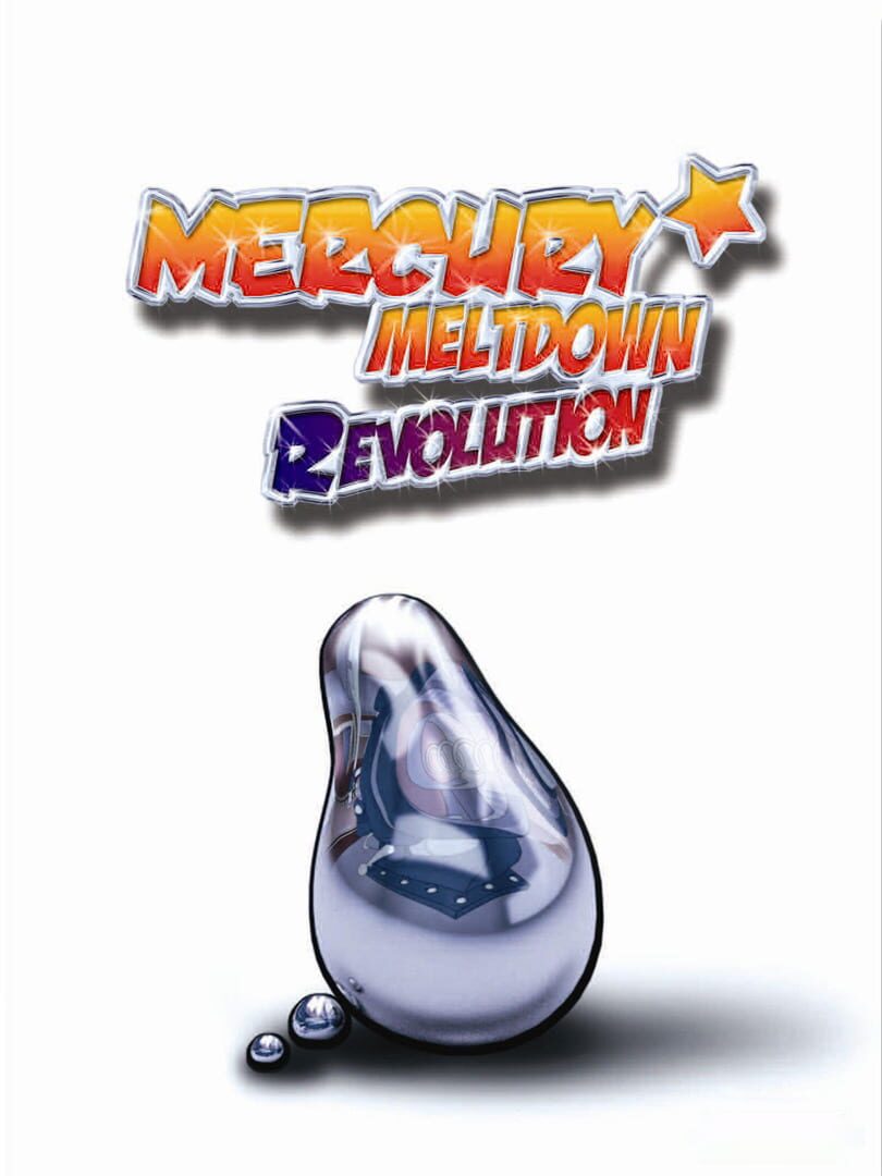 Mercury Meltdown Revolution (2007)