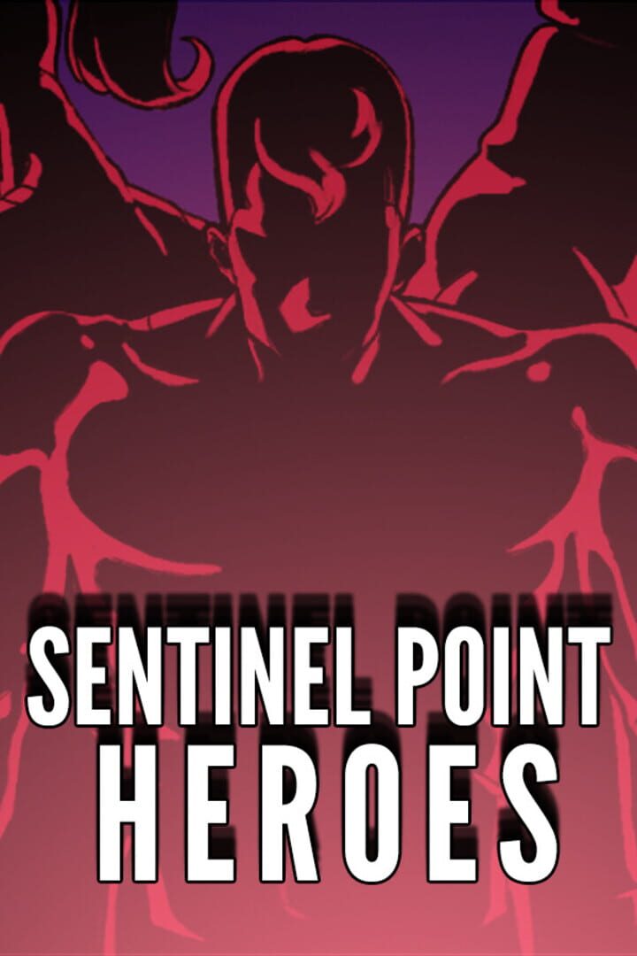 Sentinel Point Heroes
