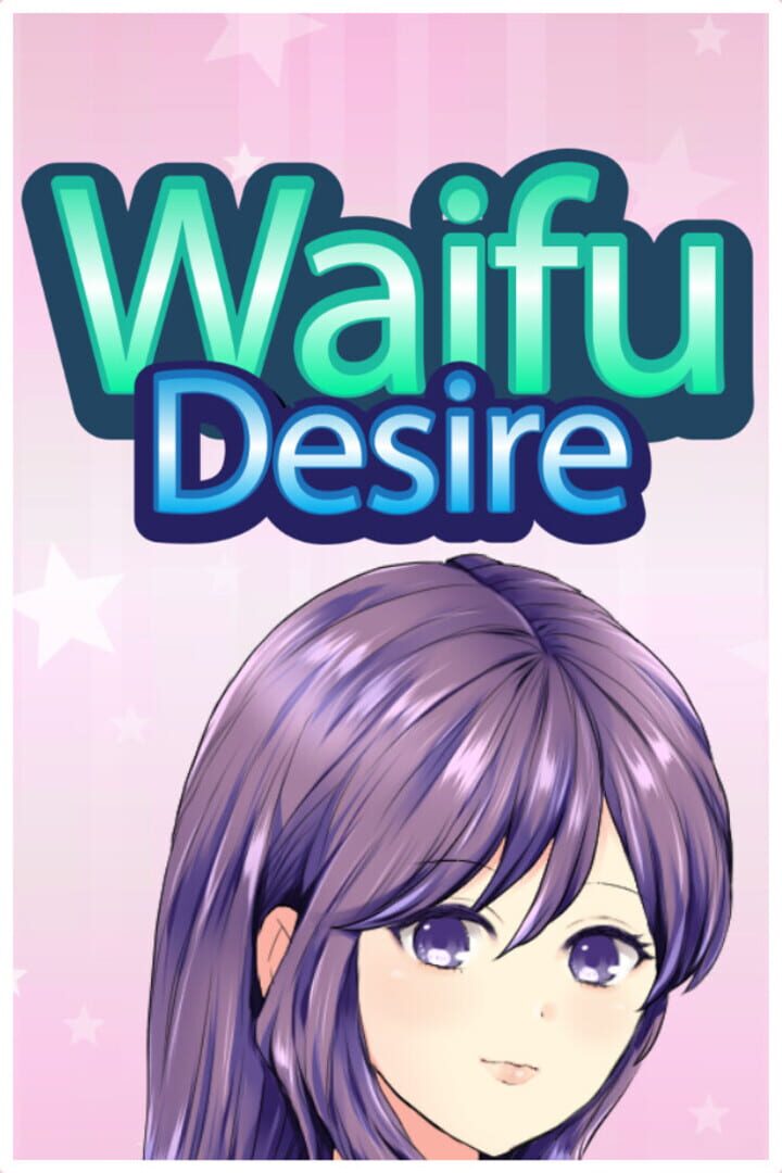 Waifu Desire