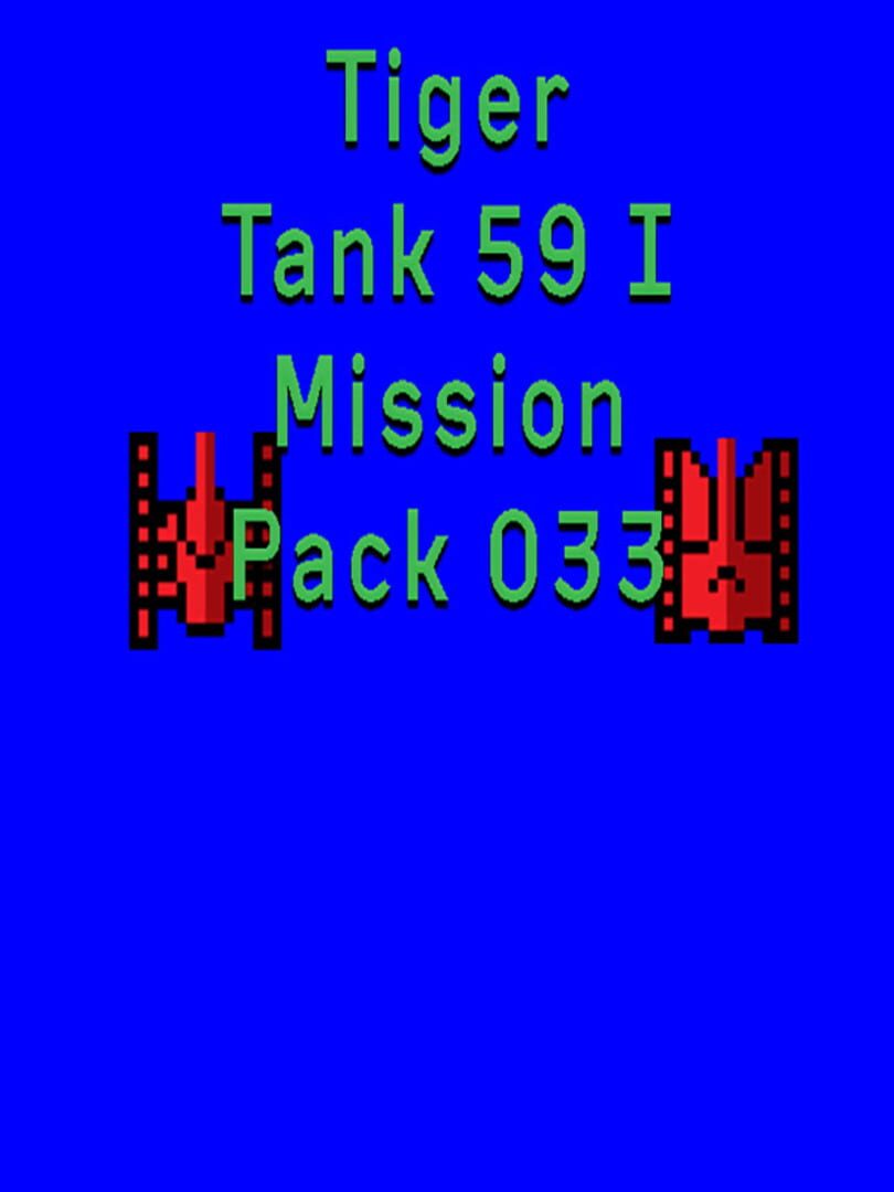 Tiger Tank 59 I: Mission Pack 033 (2021)