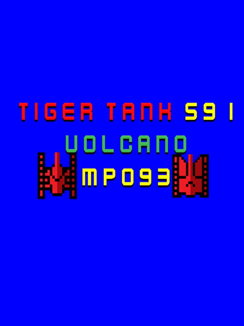 Tiger Tank 59 I: Volcano MP093 (2021)