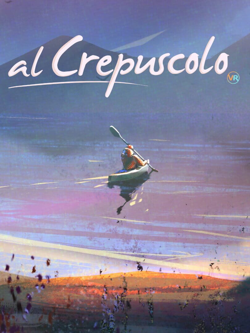 Al Crepuscolo VR (2022)