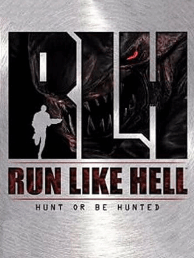 Run Like Hell: Hunt or Be Hunted Cover