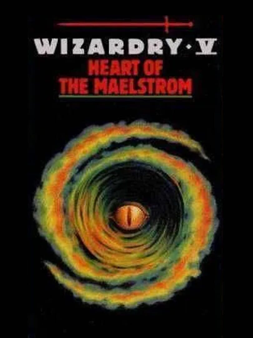 Wizardry V: Heart of the Maelstrom (1988)