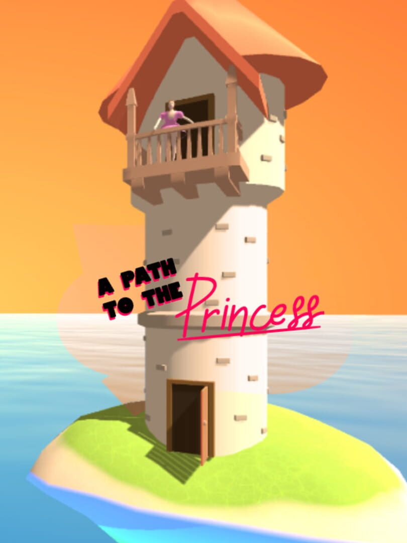 A Path to the Princess (2022)