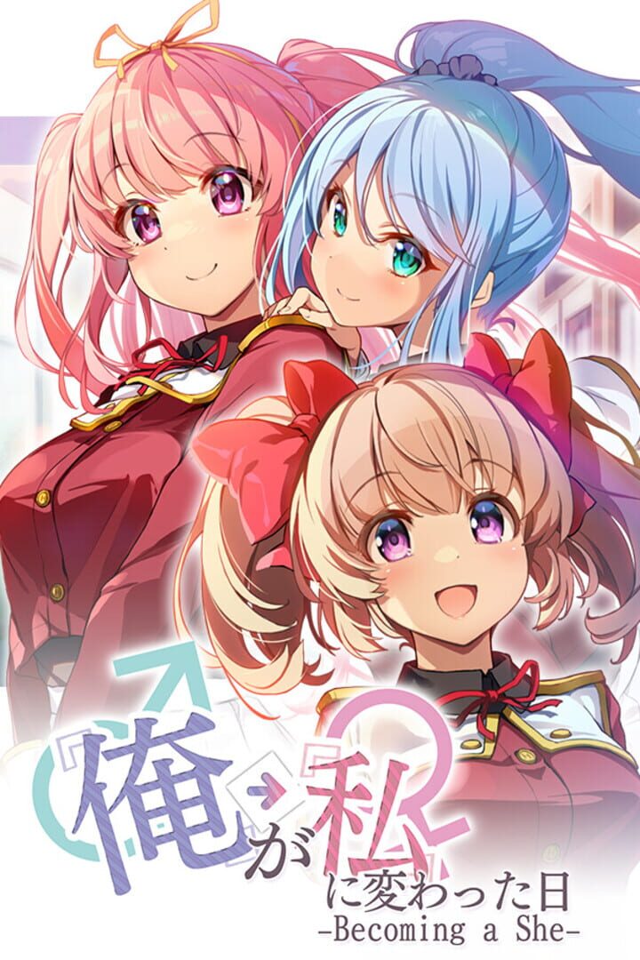 Ore ga Watashi ni Kawatta Hi...: Becoming a She