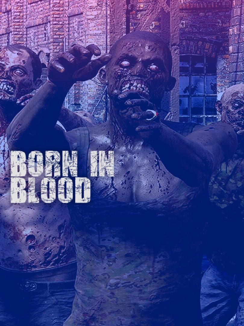 Born in Blood
