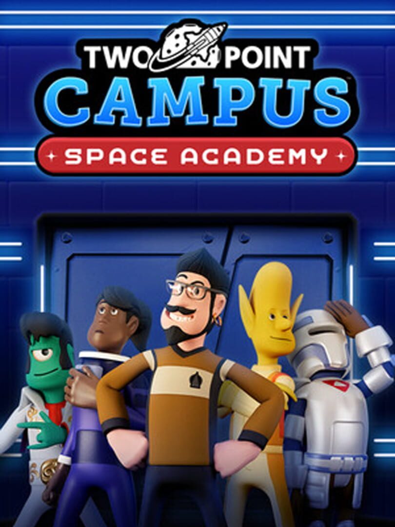 Two Point Campus: Space Academy (2022)