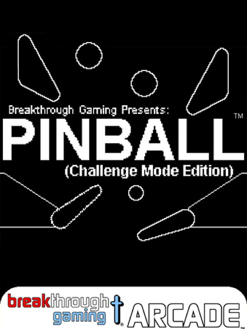 Cover image of Pinball: Breakthrough Gaming Arcade - Challenge Mode Edition