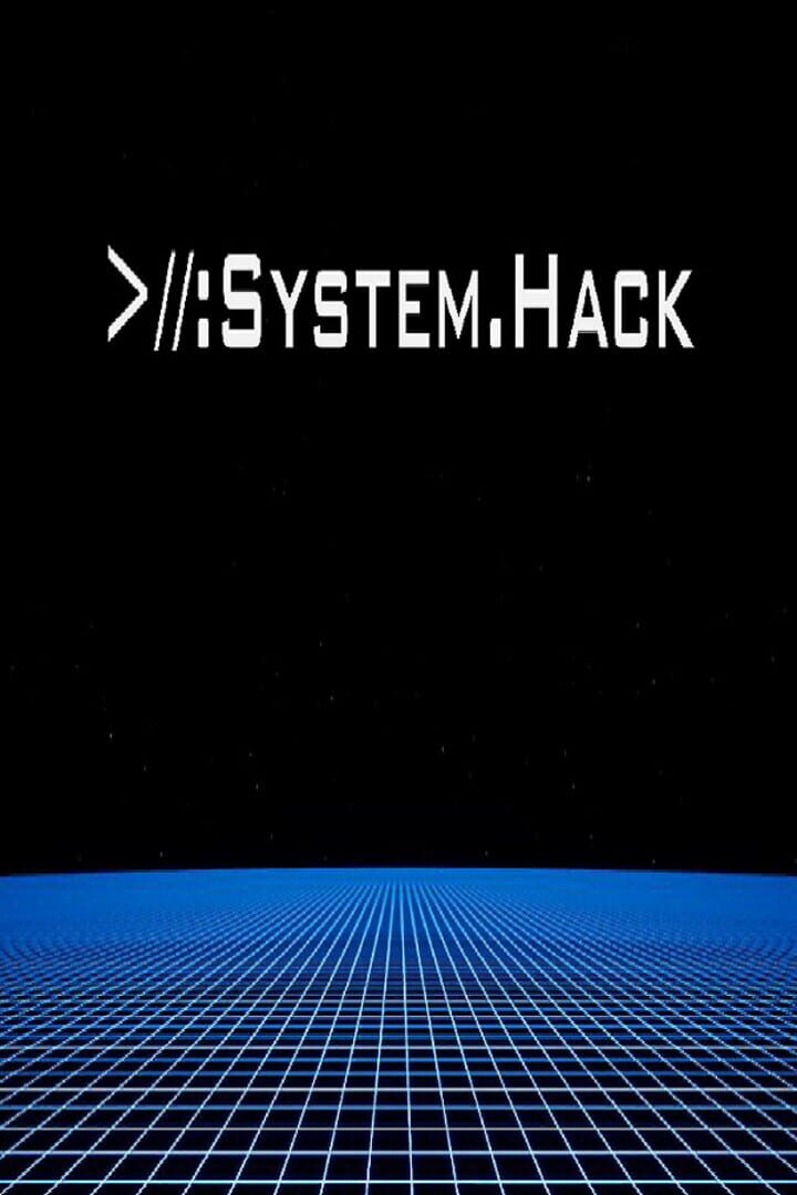 >//:System.Hack (2017)