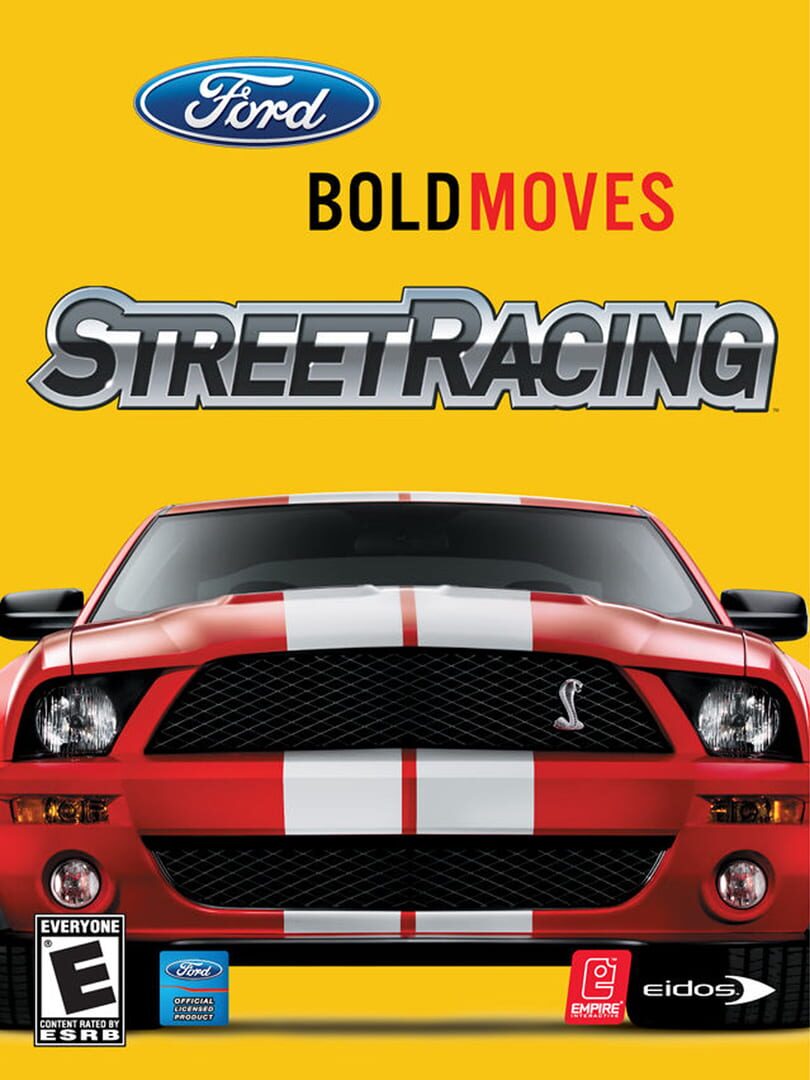 Ford Bold Moves Street Racing (2006)