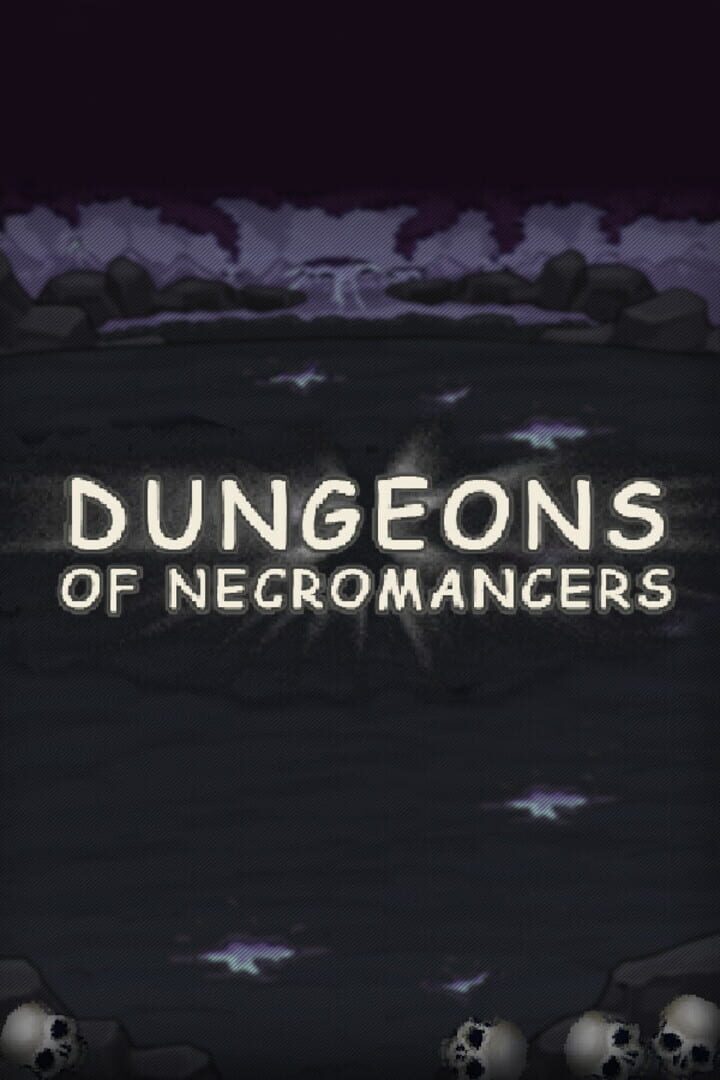 Dungeons of Necromancers (2018)