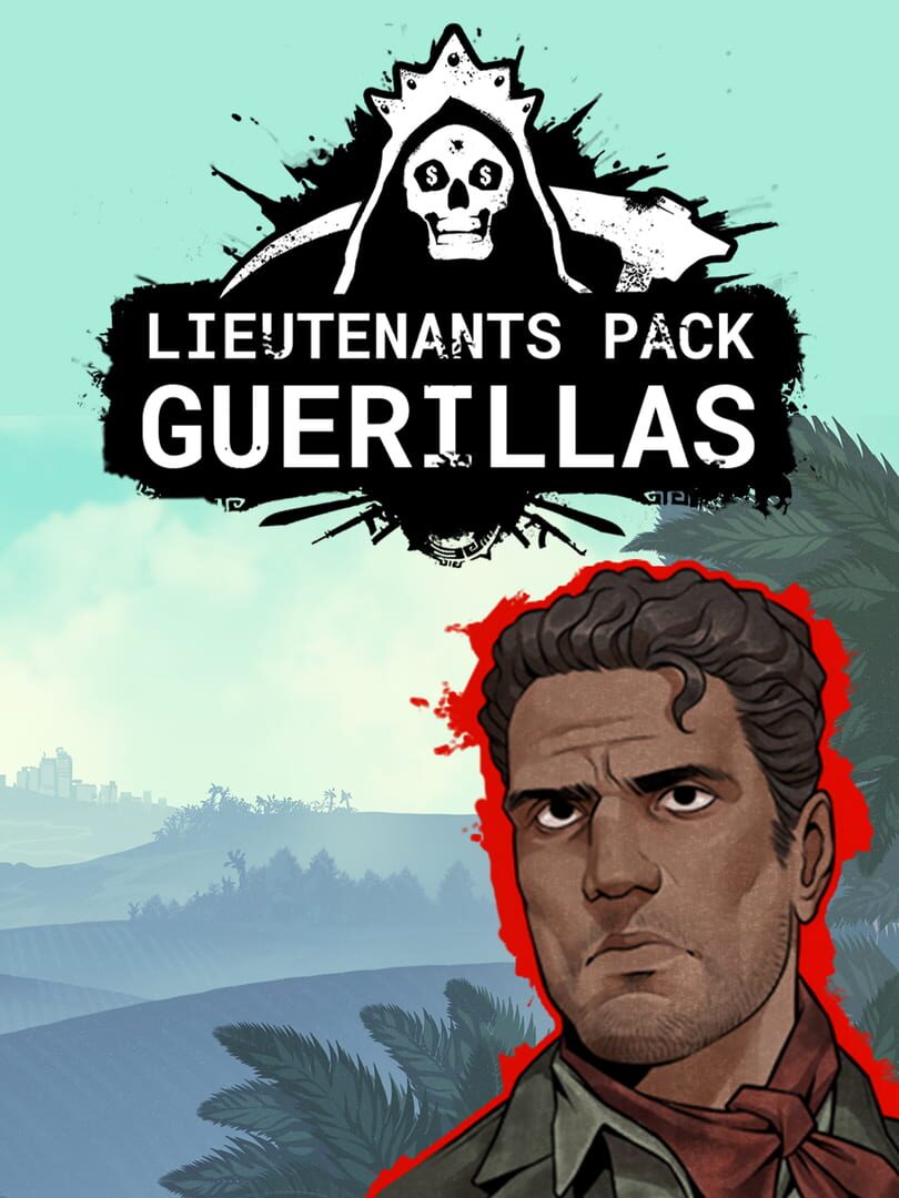 Cartel Tycoon: Lieutenants Pack - Guerilla