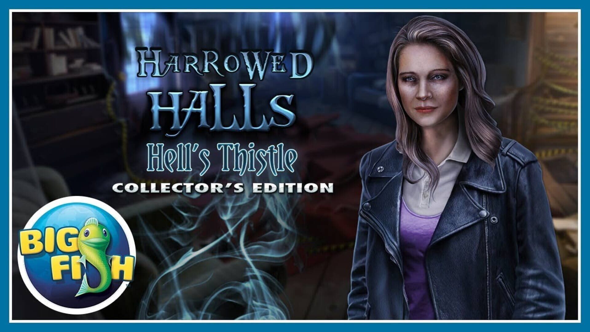 Harrowed Halls: Hell’s Thistle - Collector’s Edition