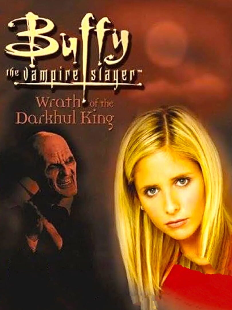 Buffy the Vampire Slayer: Wrath of the Darkhul King (2003)