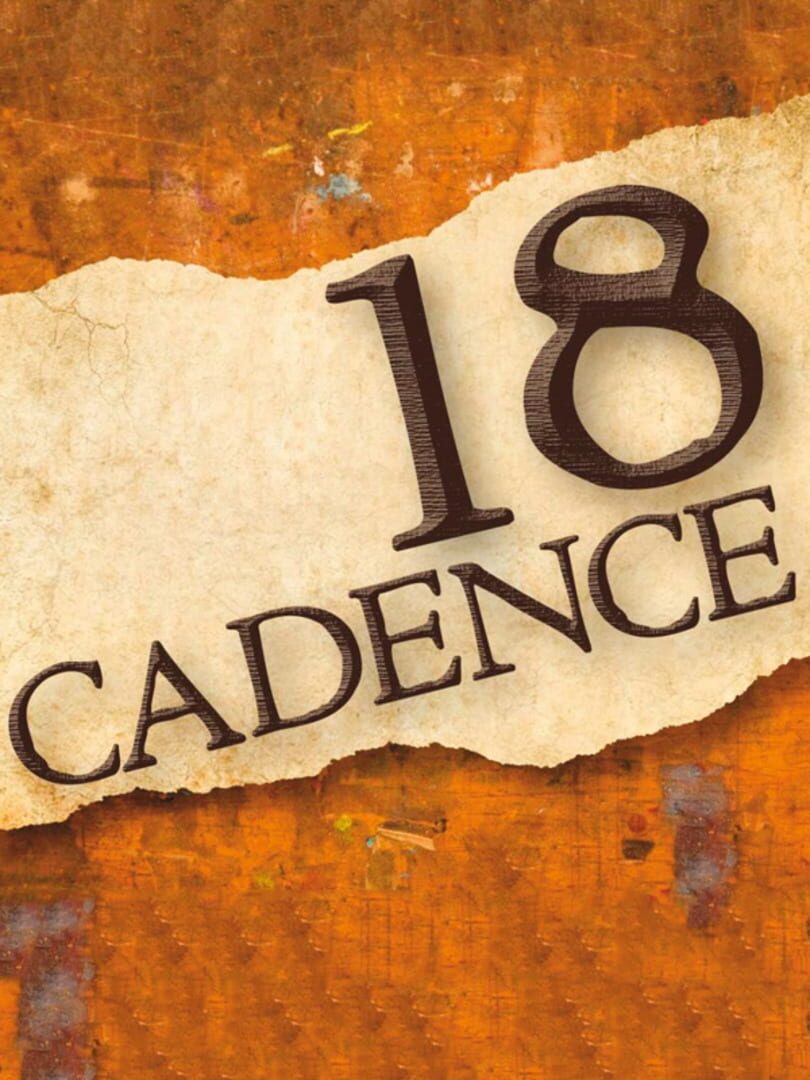 18 Cadence (2013)