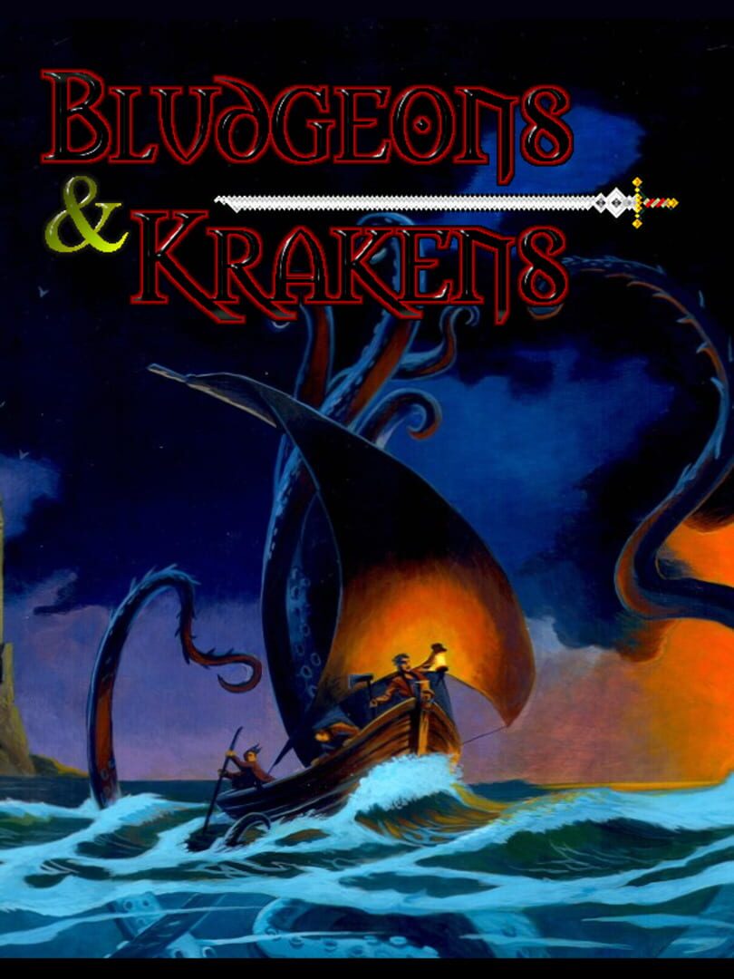 Bludgeons & Krakens (2016)