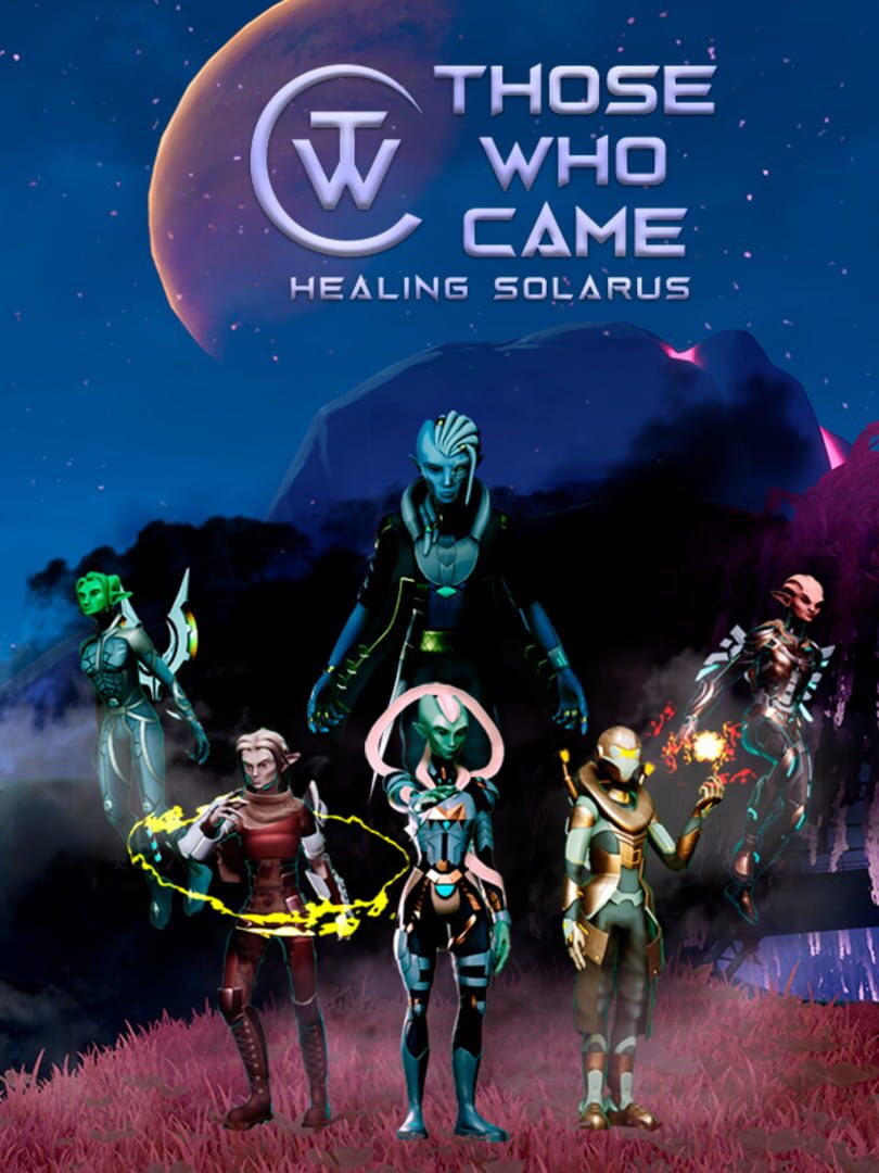 Those Who Came: Healing Solarus (2021)