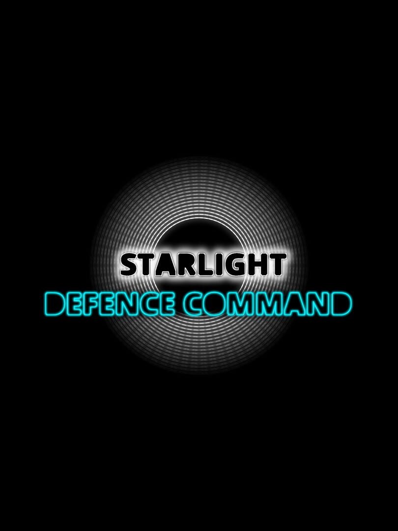 Starlight: Defence Command (2022)