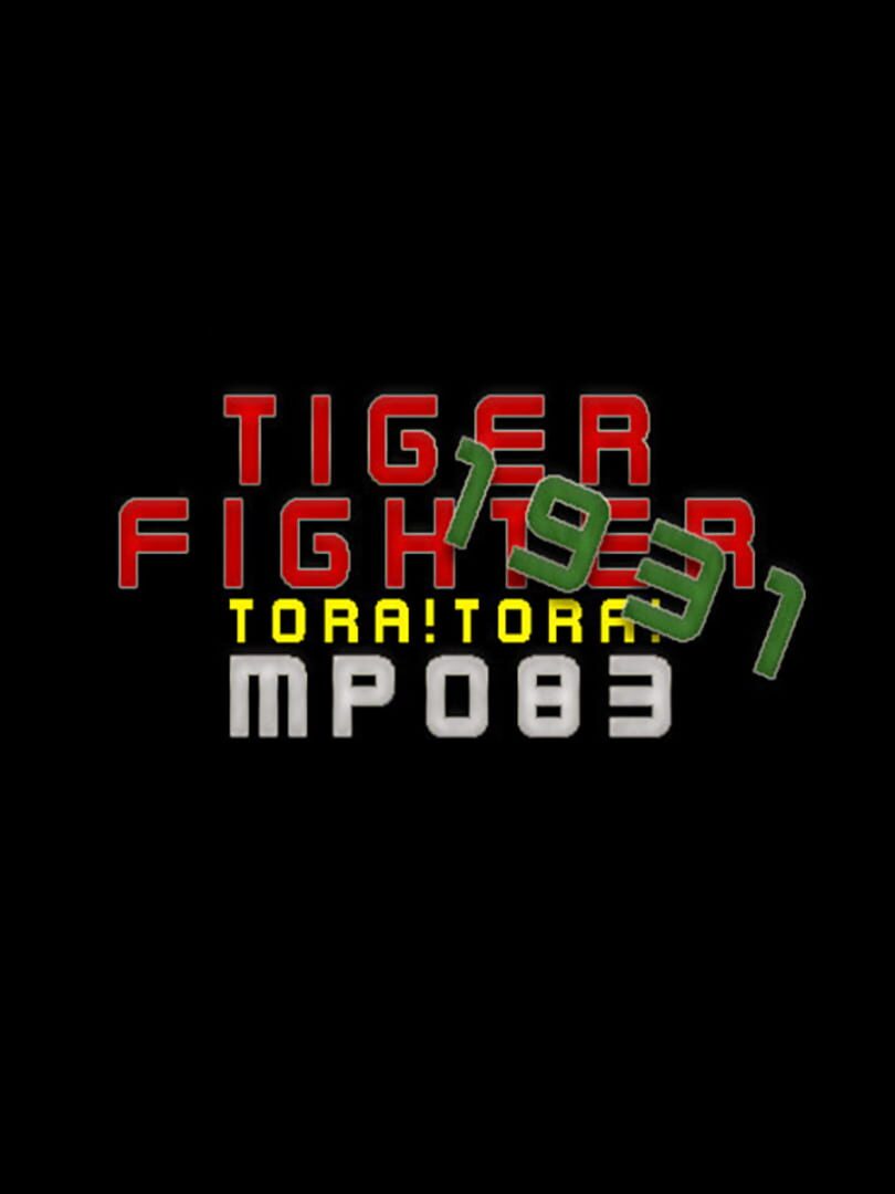 Tiger Fighter 1931: Tora!Tora! MP083 cover art