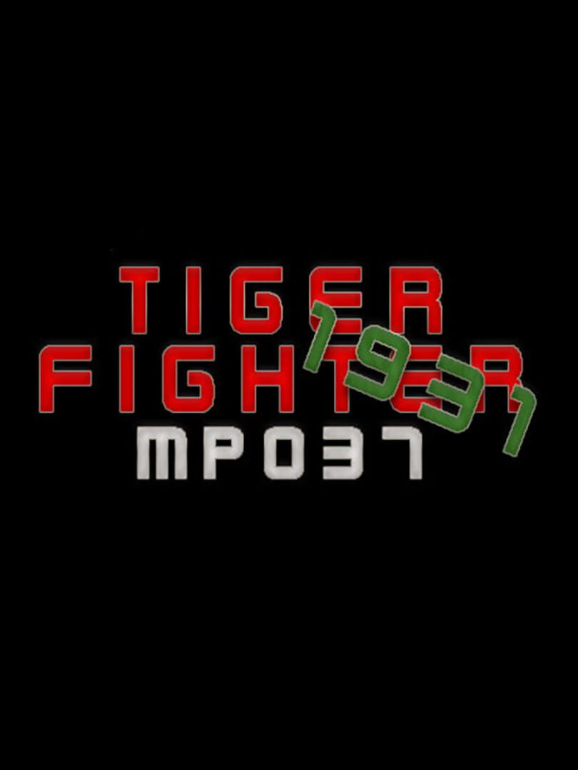 Tiger Fighter 1931: MP037 (2021)