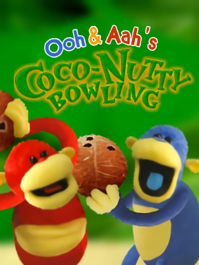 Ooh and Aah's Coconutty Bowling (2007)