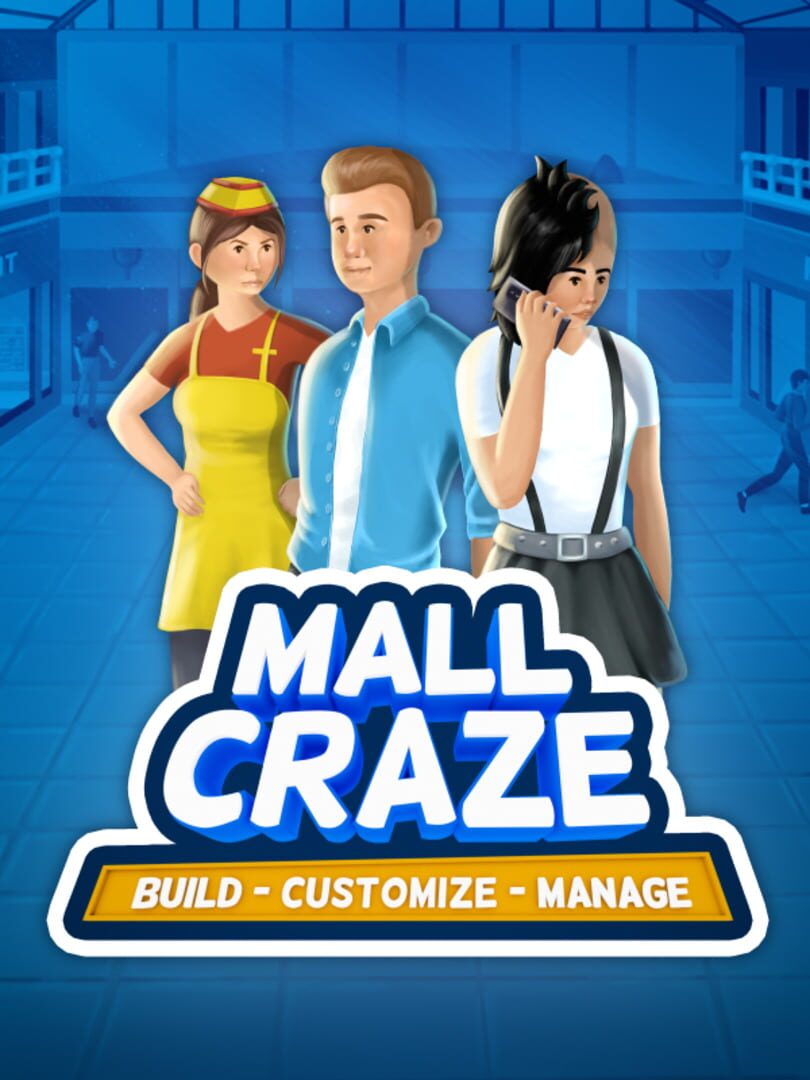 Mall Craze (2023)